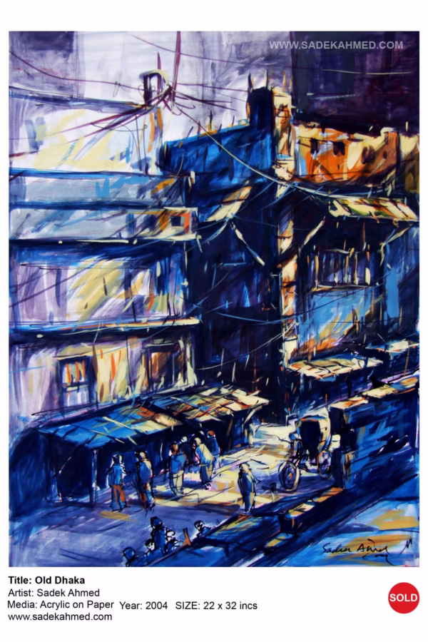 Old Dhaka | Acrylic on Paper |  2004