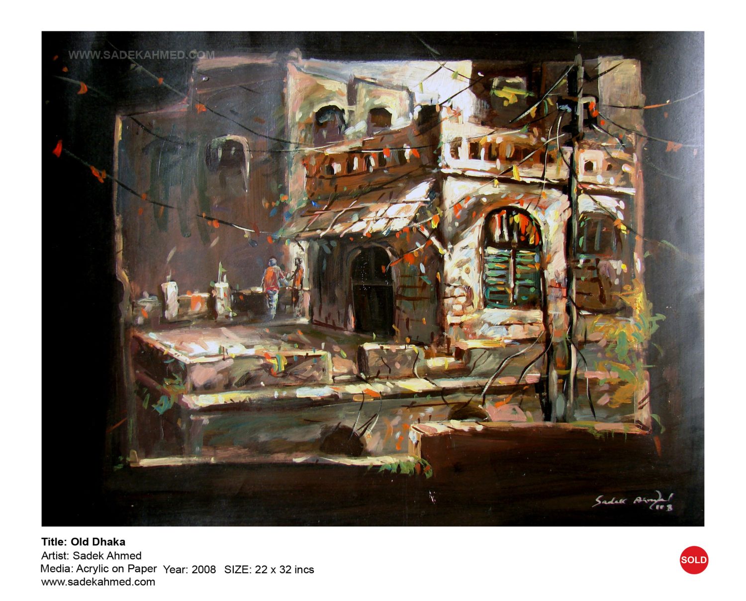 Old DHaka  | Acrylic on Paper |  2008