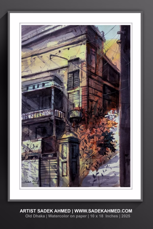 Old House from Old Dhaka |  Watercolor on Paper  | 18 x 12 Inches | 2025
